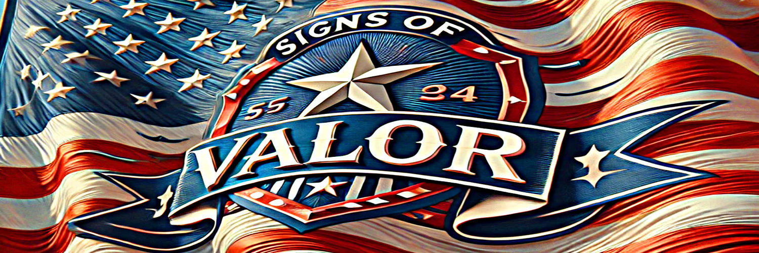 Signs of Valor | Custom Patriotic Signs, Banners & Decals – Signs Of Valor